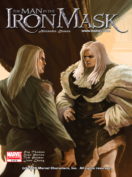 Title details for Marvel Illustrated: The Man in the Iron Mask, Part 3 by Hugo Petrus - Available